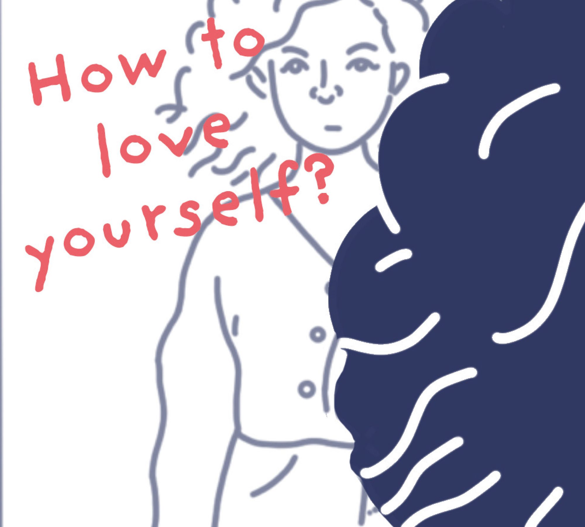 how to love yourself?